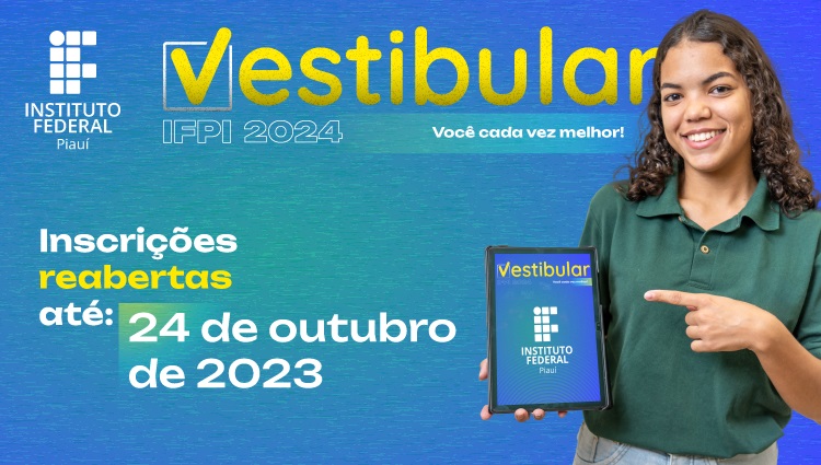 Inscrições para Vestibular do IFPI encerram nesta terça-feira (24)