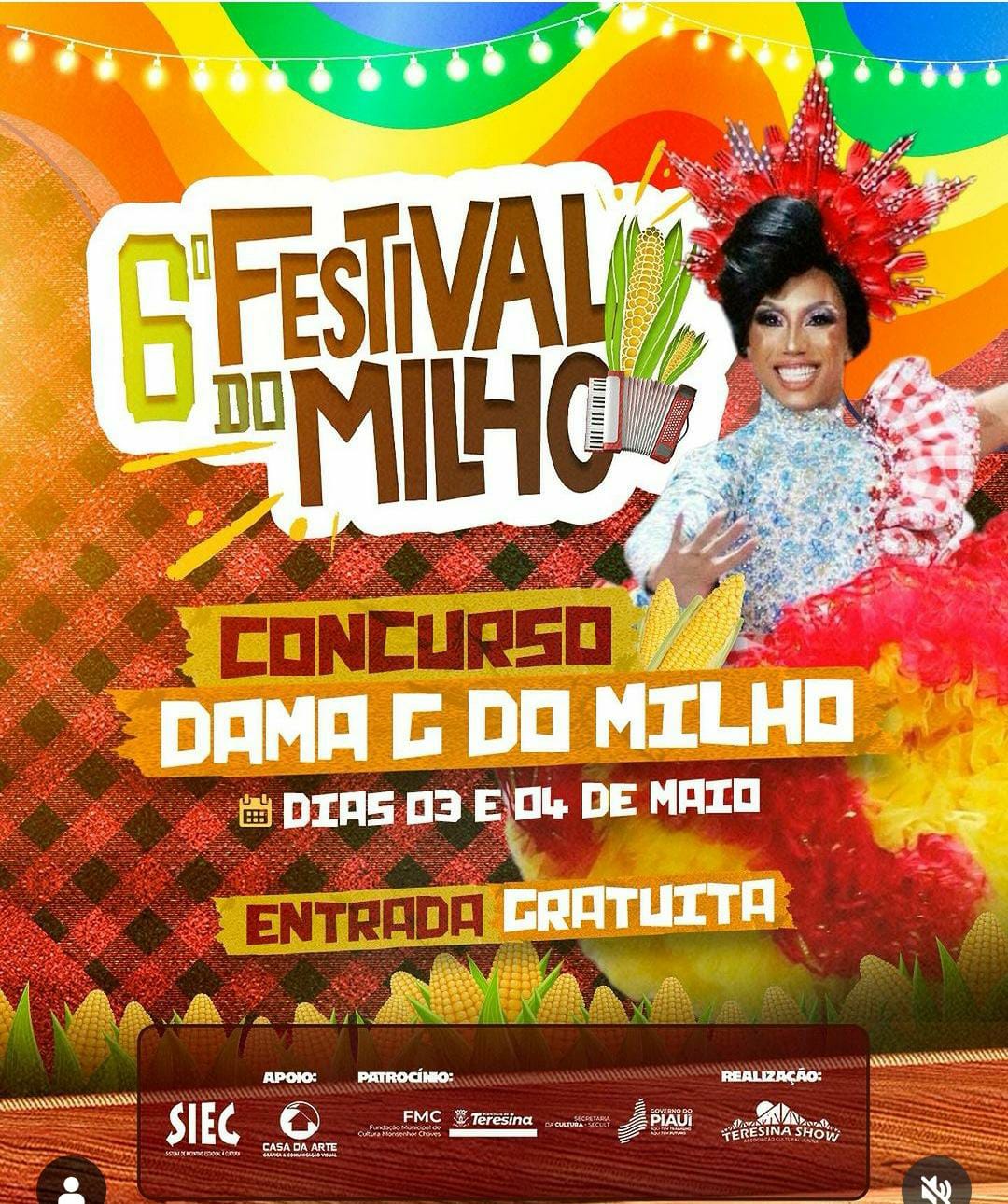 Associação Cultural Junina Teresina Show Apresenta: 6º Festival do Milho da Luar